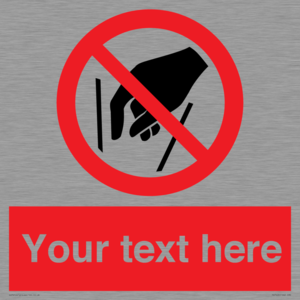 Custom prohibition No reaching in